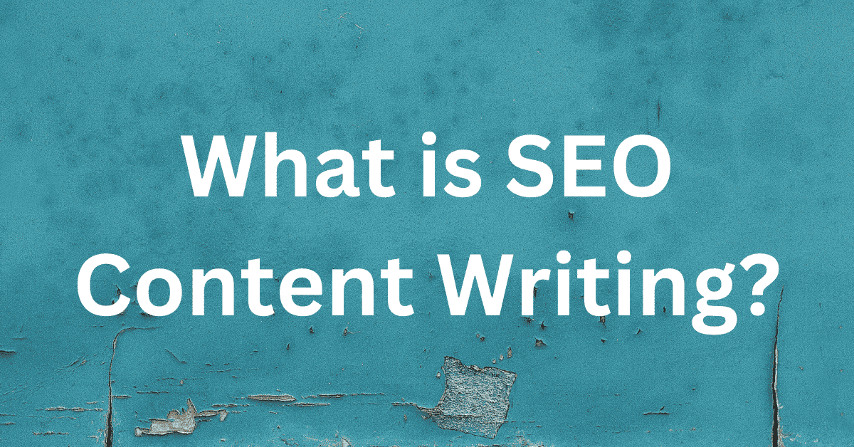 What is SEO Content Writing